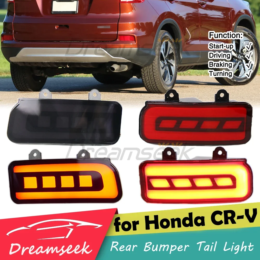 LED Rear Bumper Tail Light for Honda CR-V 2015 2016 Driving Brake Blinker Indicator Lamp with Turn Signal Lamp Red / Smoke Lens