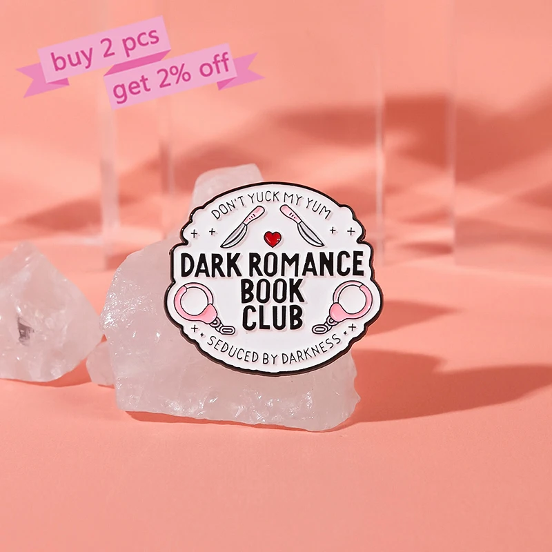 DARK ROMANCE BOOK CLUB Enamel Pins Custom SEDUCED BY DARKNESS Brooches Lapel Badges Clothes Punk Gothic Jewelry Gift for Friends