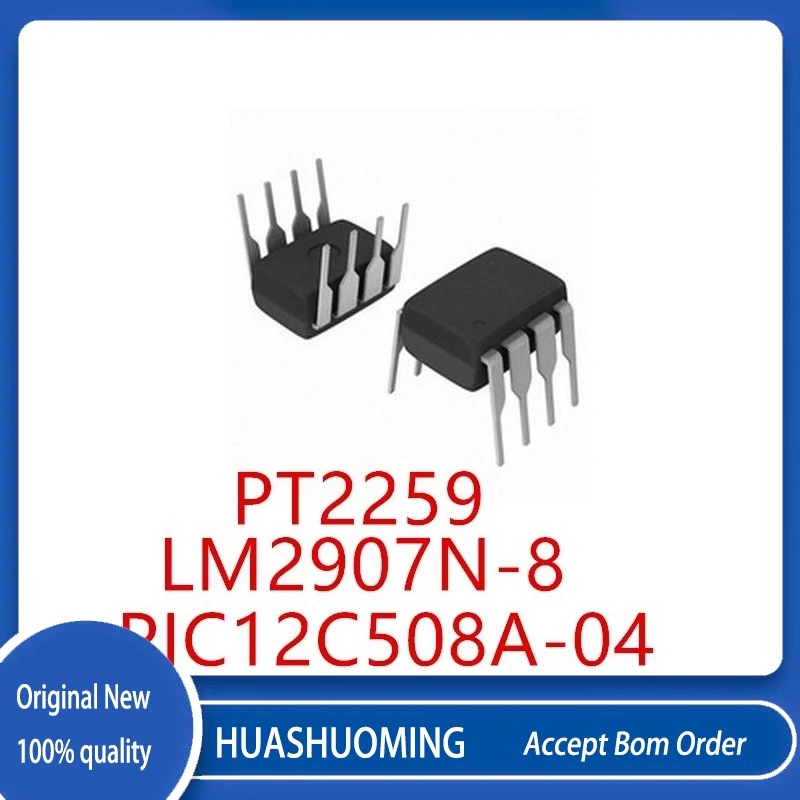 10PCS/LOT   PIC12C508A-04 12C508A   PIC12C508A-04I/P  PT2259    LM2907N-8  2907N-8    DIP8