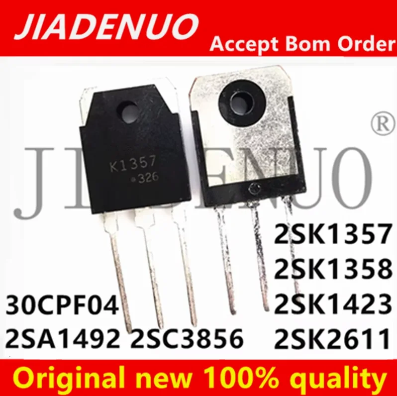 (5PCS)100% New 2SK1357 2SK1358 2SK1423 2SK2611 30CPF04 2SA1492 2SC3856 TO-3P  Chipset