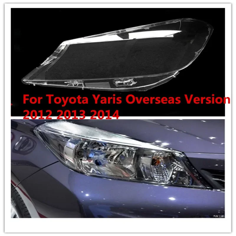 

HTTCY For Toyota Yaris Overseas Version 2012 2013 2014 Headlight Cover Front Headlamp Lens Lampshade Shell Replace Original