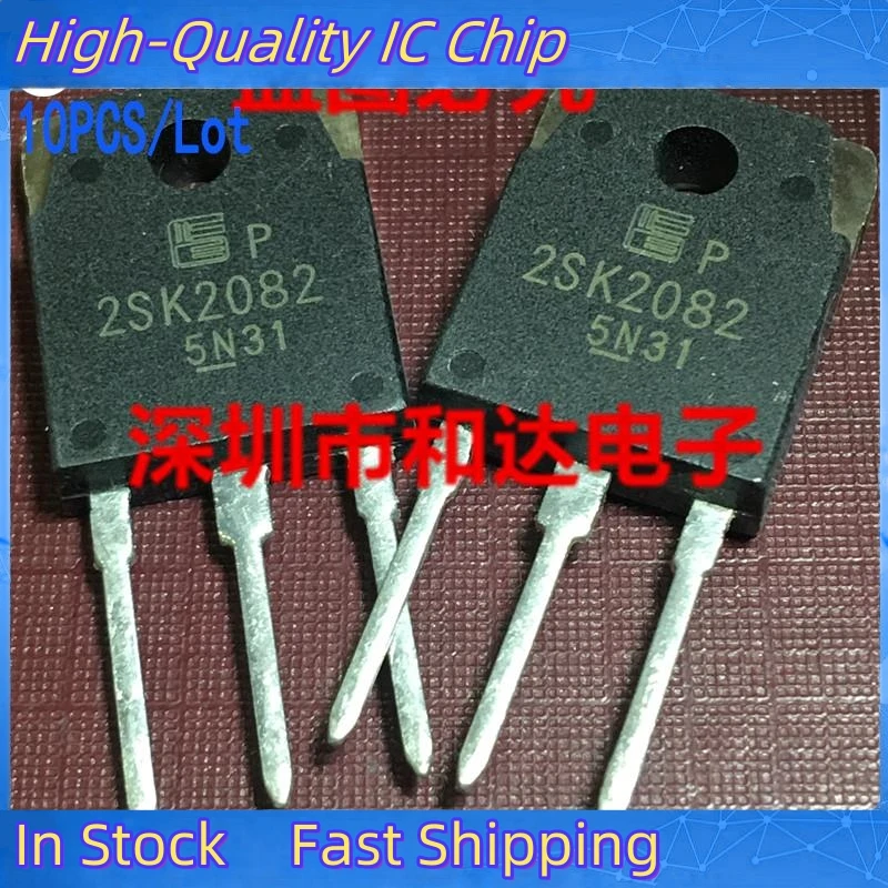 10PCS/Lot 2SK2082  MOS TO-3P  Import Original In Stock 100% High Quality Can Be Purchased