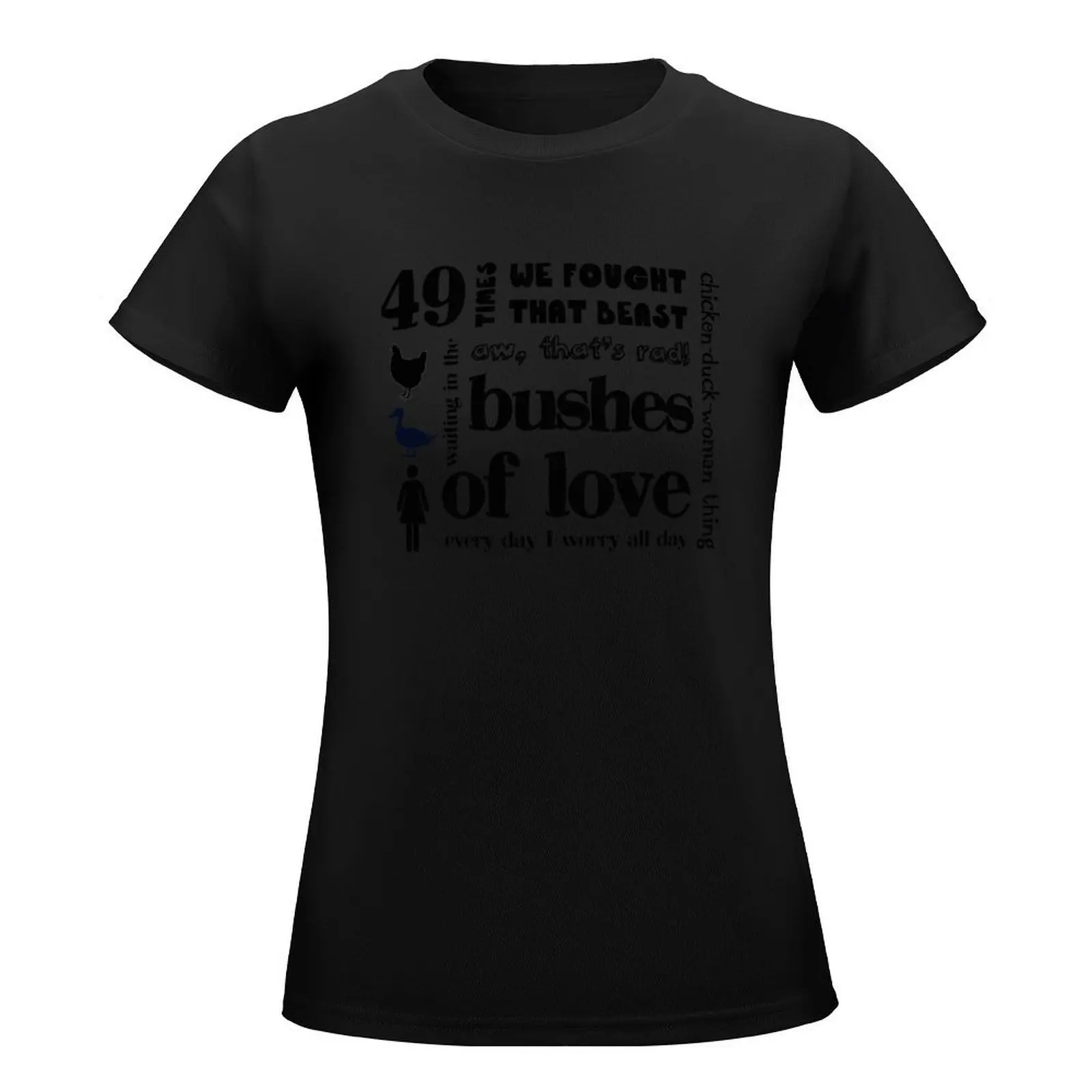 Bushes of Love T-Shirt female summer clothes funny graphics t-shirt dress for Women graphic