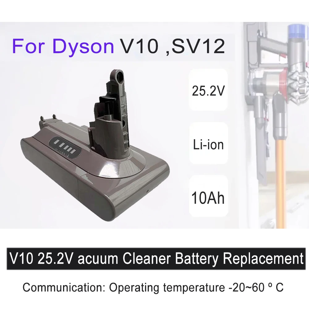 

For Dyson V10 SV12 Absolute Replaceable Fluffy Cyclone Vacuum Cleaner Battery，25.2V 6000/8000/10000mAh High capacity