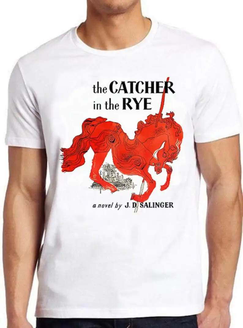 

The Catcher In The Rye Book Banned Literary Literature Geek Nerd Meme Tee Gift Retro Meme Saying Gaming Music Movie T Shirt 700
