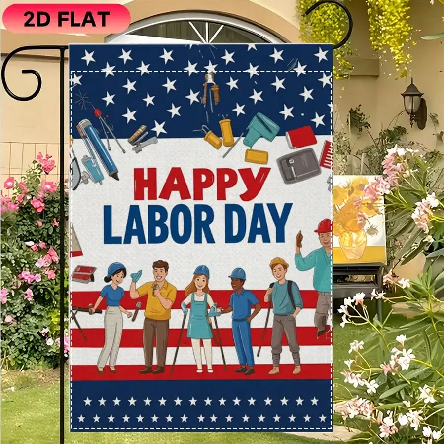 

Happy Labor Day 2D Flat Garden Flag American Stars Stripes Worker Tool Print Decorative Yard Banner Durable Outdoor Lawn Patio Home Decor for Summer Shopping Holiday Backyard Festival Celebration