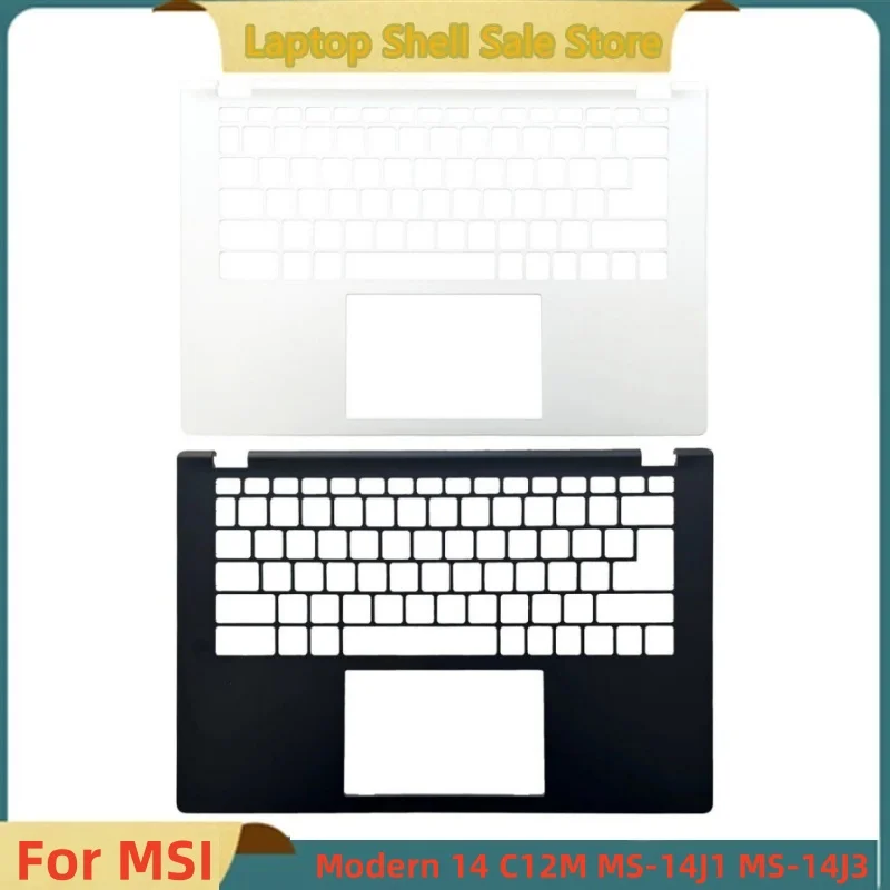 New Original For MSI Modern 14 C12M MS-14J1 MS-14J3 Laptop Upper Case Palmrest Cover C Shell