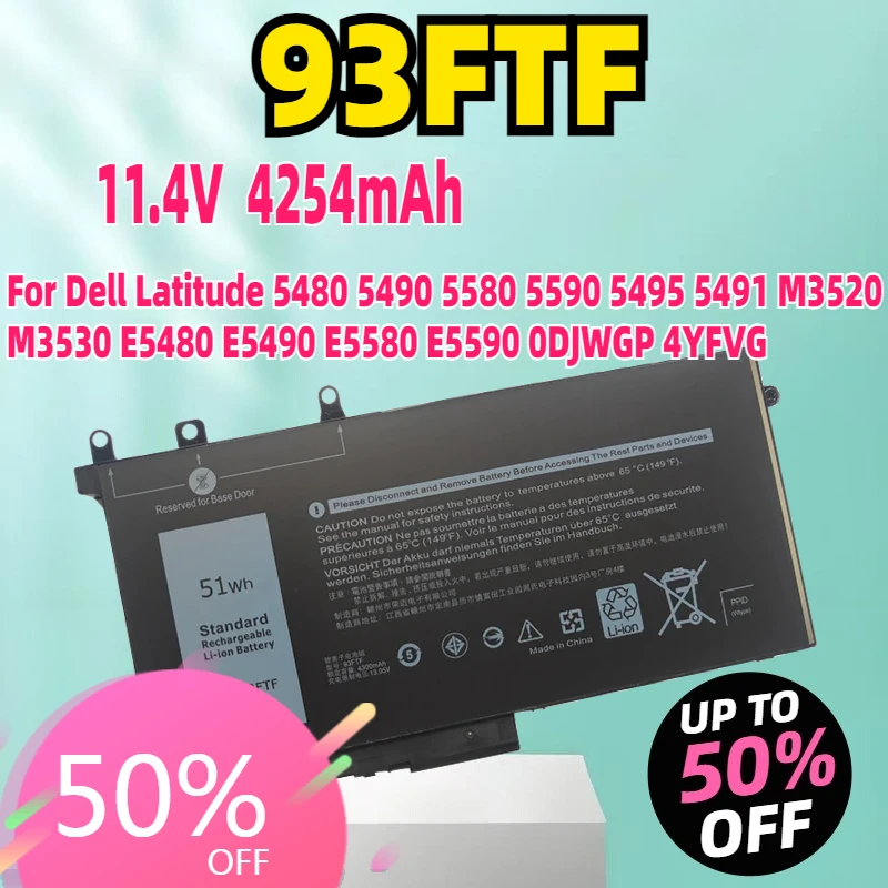 

New 93FTF 51Wh 11.4V Battery For Dell Latitude 5480 5490 5580 5590 5495 5491 M3520 M3530 E5480 E5490 E5580 E5590 0DJWGP 4YFVG