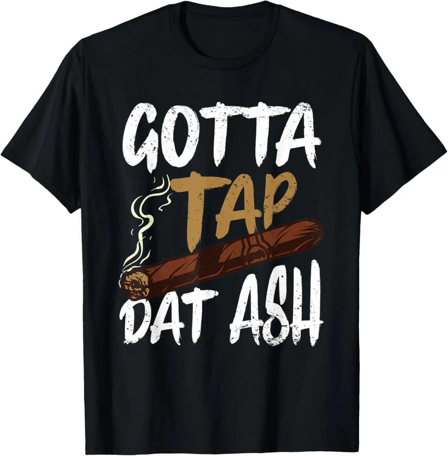 

Забавная сигарная футболка с тупой курицей Gotta Tap Dat Ash, винтажная футболка с потертостями