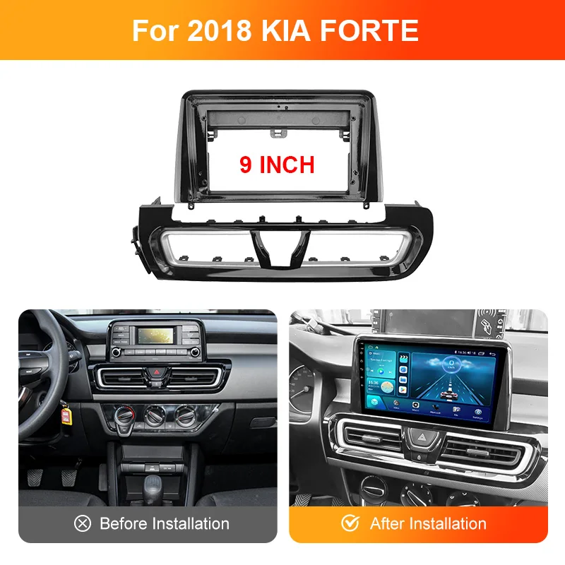 9 Inch For 2018 KIA FORTE Car Player DVD Dashboard Audio Panel Mount Fascia Frame(Piano baking paint)