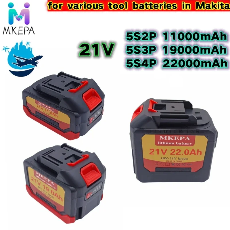 21V 11.0Ah/19.0Ah22.0Ah New Large Capacity Electric Tool Battery Replacement, Suitable for Makita Electric Screwdriver Drill