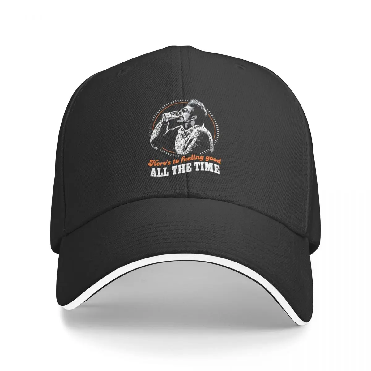 

Here’s To Feeling Good All The Time Drink Baseball Cap Luxury Hat Rave Sun Hats For Women Men's