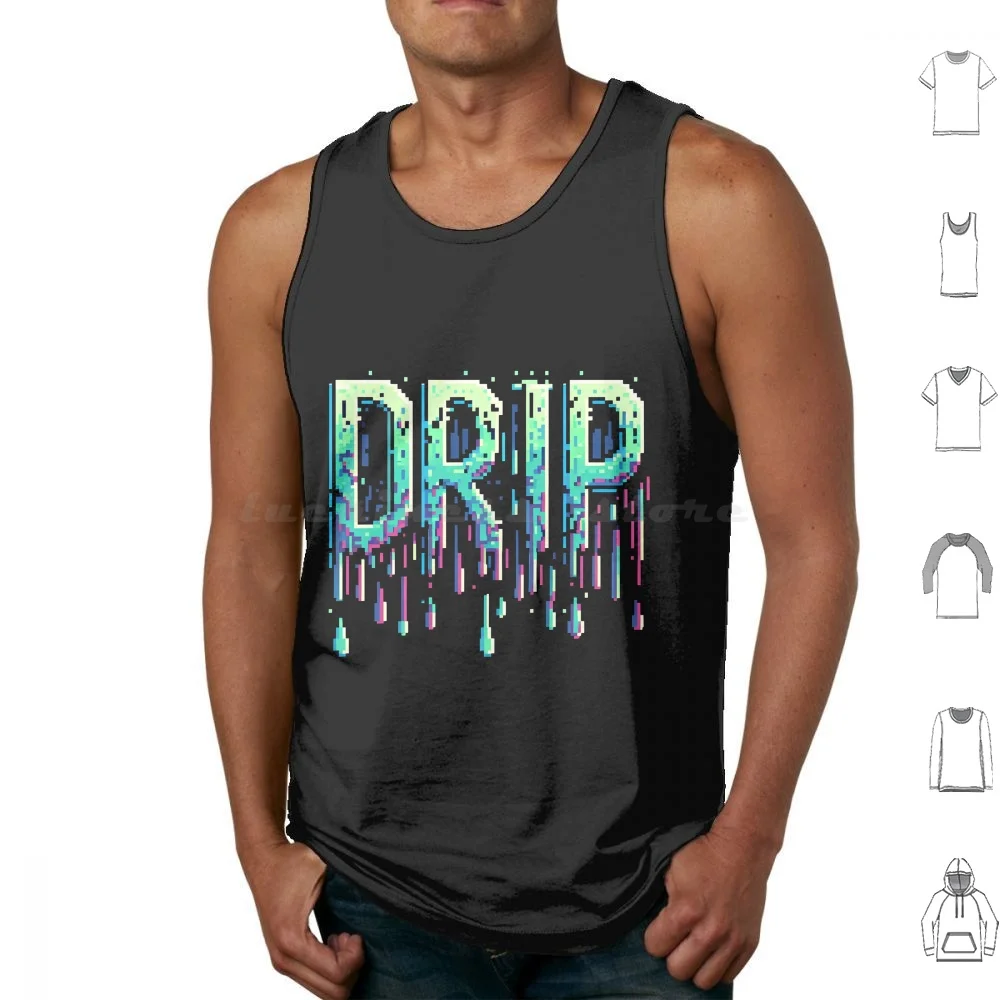 

Drip Tank Tops Vest Sleeveless Very Swag And Cool Drip Drippy Dripping