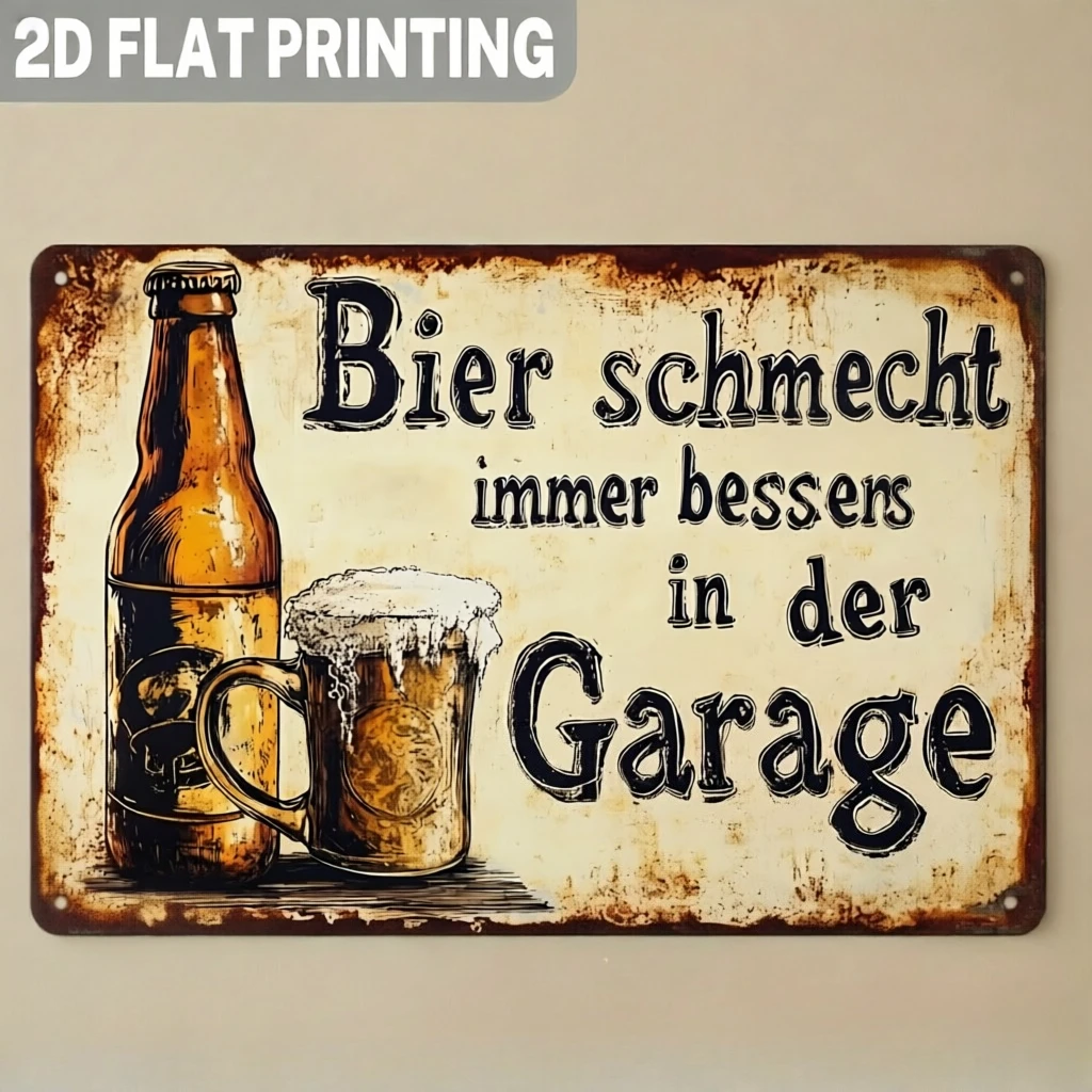 Placa de Metal Retrô 2D Cerveja Alemã - Bier Schmeckt Immer Besser in Der Garage, Arte de Parede para Decoração de Caverna do Homem, Bar Doméstico, Oficina e Porão