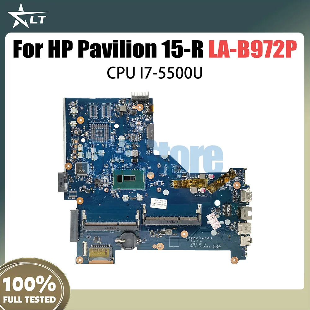 

ASO56 LA-B972P Mainboard For HP Pavilion 15-R Laptop Motherboard DDR3 795815-501 795815-601 795815-001 With I7-5500U CPU