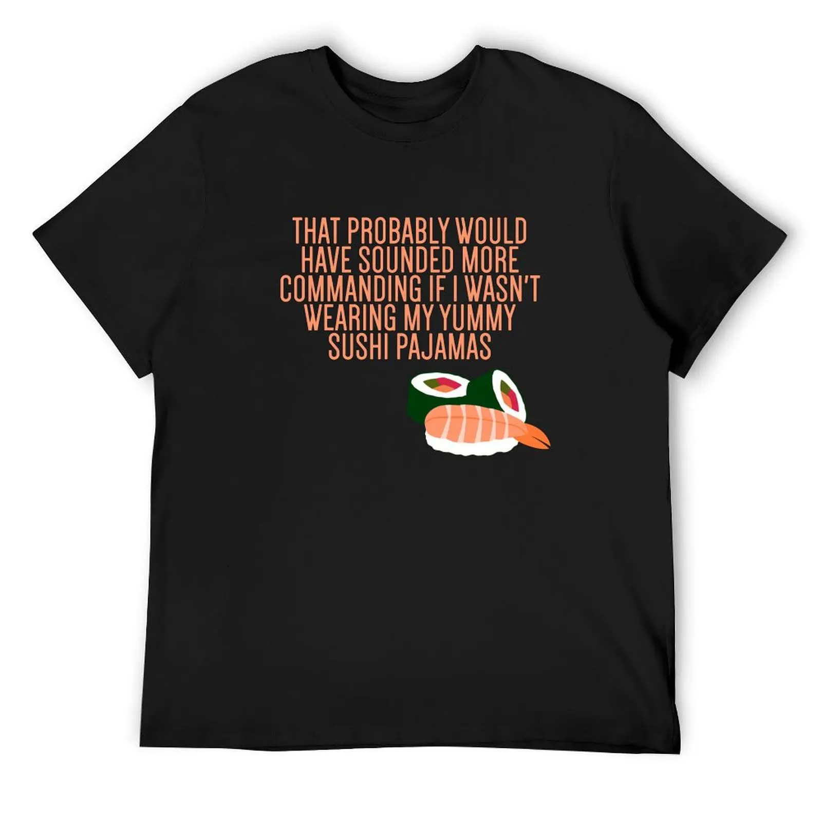 My Yummy Sushi Pajamas T-Shirt basketball graphic tees tees mens t shirts pack