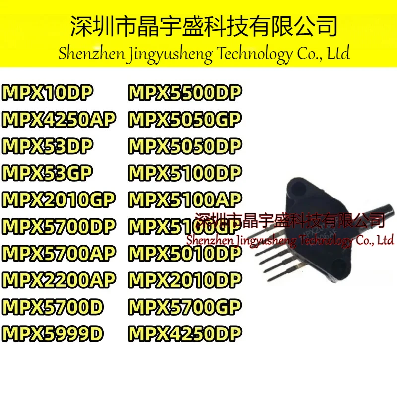 MPX10DP 2010GP 4250AP 53DP 53GP 5700DP 5700AP 2200AP 5700D 5999D 5500DP 5050GP 5050DP 5100DP 5100AP 5100GP Sensor