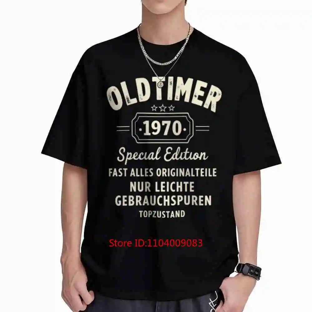 Oldtimer 1970 Vintage German Text 70s Retro 40 Years Short Sleeve Tee 100% Cotton T-Shirt