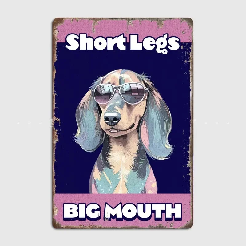 Short Legs Dachshund Funny Vintage Tin Sign Wall Decor for Dog Lovers - Unique Artistic Poster Print