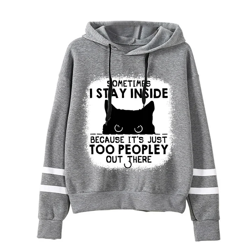 Letter I Stay Inside Too People There Graphic Cat Hoodies Girl Pullover Sweater Casual Long Sleeves Shy Cat Female Season Hoody