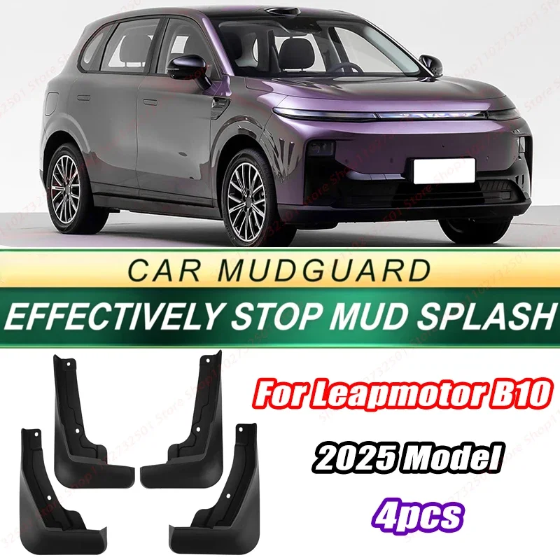 For Leapmotor B10 2025 Model 4PCS Front Rear Mud Flaps Splash Guards Fender Mudguards Auto Accessories