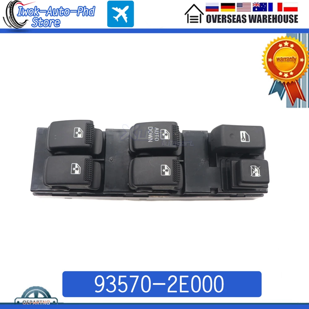 93570-2E000 Front Left Driver Side Power Window Master Control Switch Button For Hyundai Tucson 2.0L 2.4L 2.7L 2005-2010