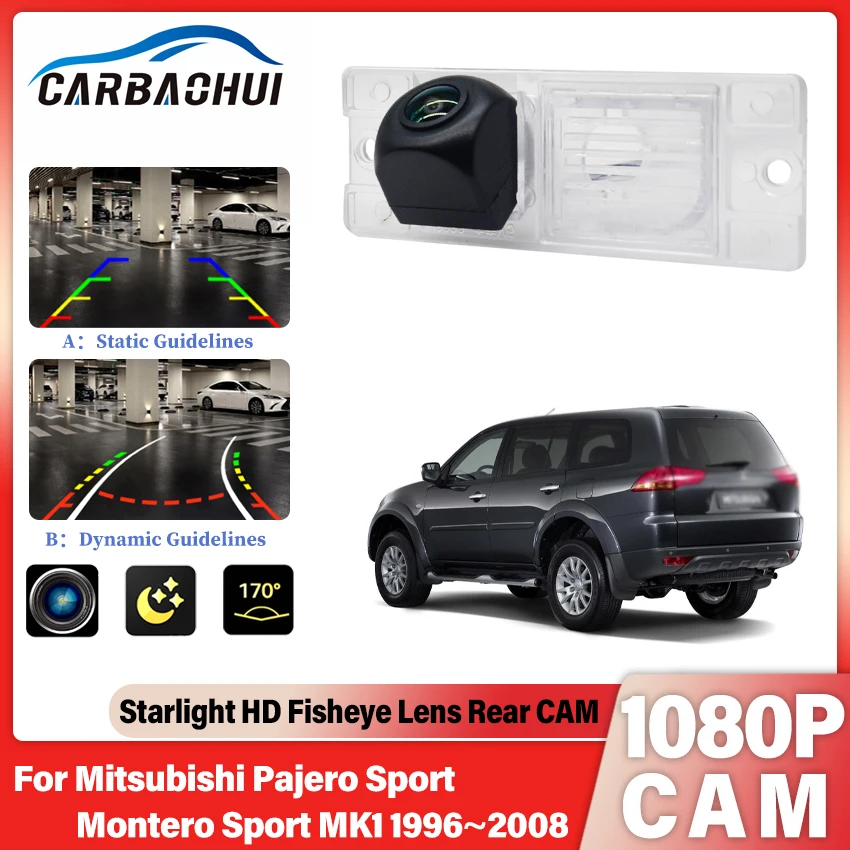 Car Rear View Reverse Backup Camera For Mitsubishi Pajero Sport Montero Sport MK1 1996~2008 For Parking Fisheye HD Night Vision
