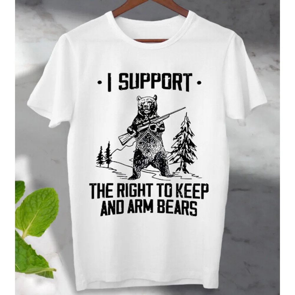 Bear Arms 2nd Amendment Hunting Saying I Support The Right To Arm Gamer T-Shirt Summer High Quality Printed Short Sleeve