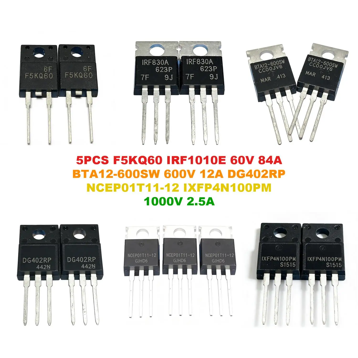 F5KQ60 IRF1010E 60V 84A BTA12-600SW 600V 12A DG402RP NCEP01T11-12 IXFP4N100PM 1000V 2.5A