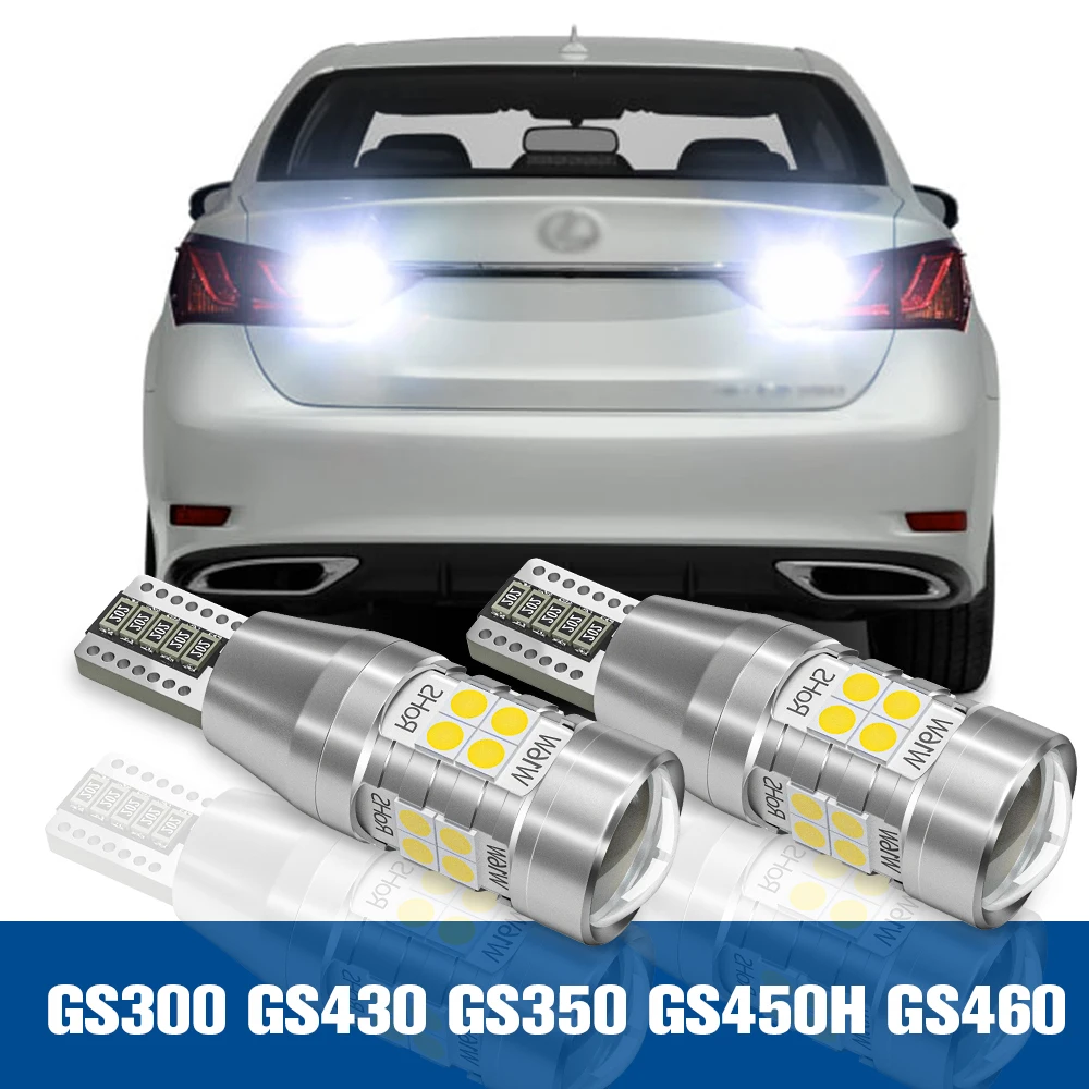 

2x LED Reverse Light Back up Lamp Accessories Canbus For Lexus GS300 GS430 GS350 GS450H GS460 2001-2015 2007 2008 2010 2011 2012