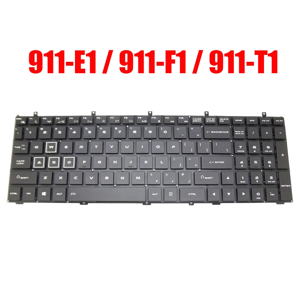 

US Keyboard For Thunderobot 911 911-E1 911E1 911-E1A 911-E1B 911-E1C 911-E1D / 911-F1 911-F1A 911-F1B / 911-T1 911-T1a 911-T1b