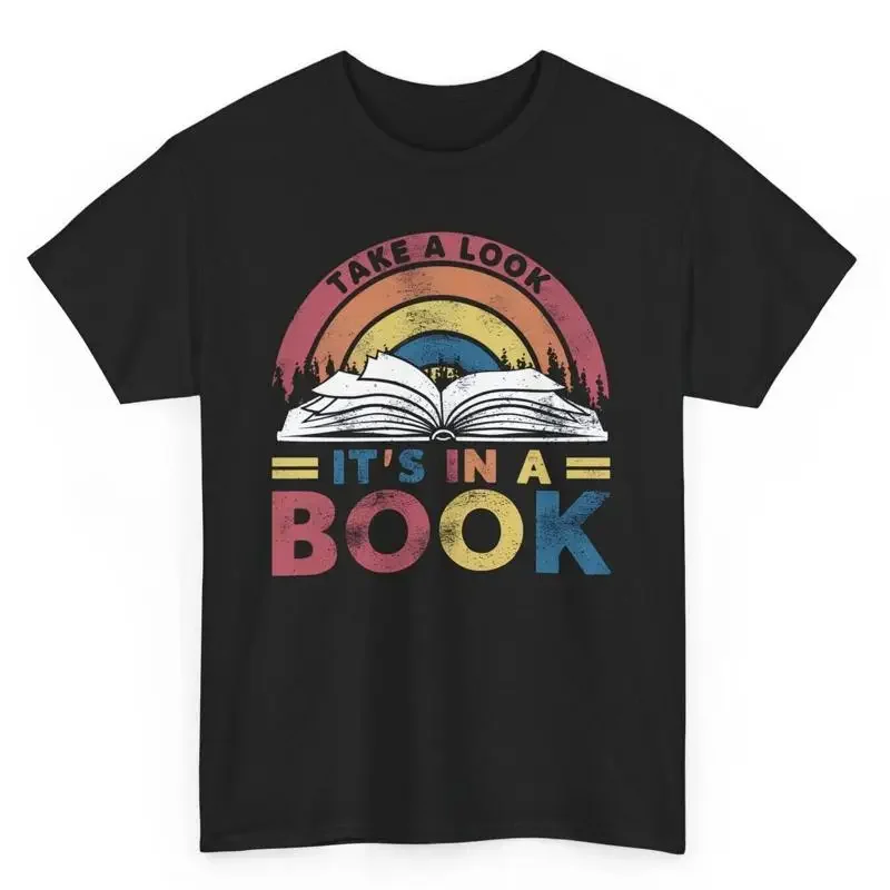 Take A Look It'S In Book Librarian T Shirt Novelty Bookworm Reading