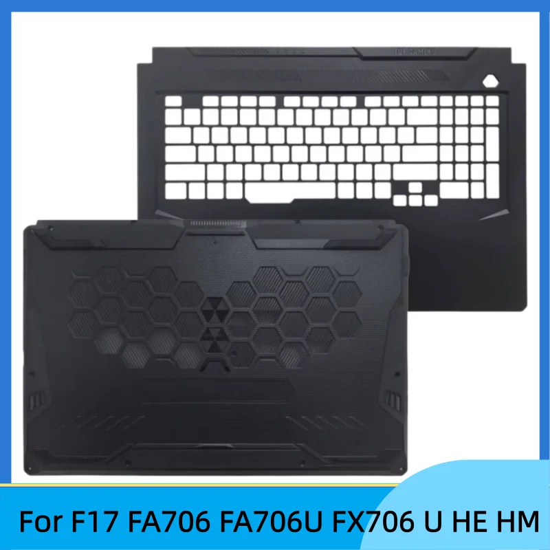New kaptop For F17 FA706 FA706U FX706 U HE HM Palmrest Cover C Shell Upper Case/Bottom Base Cover Lower Case
