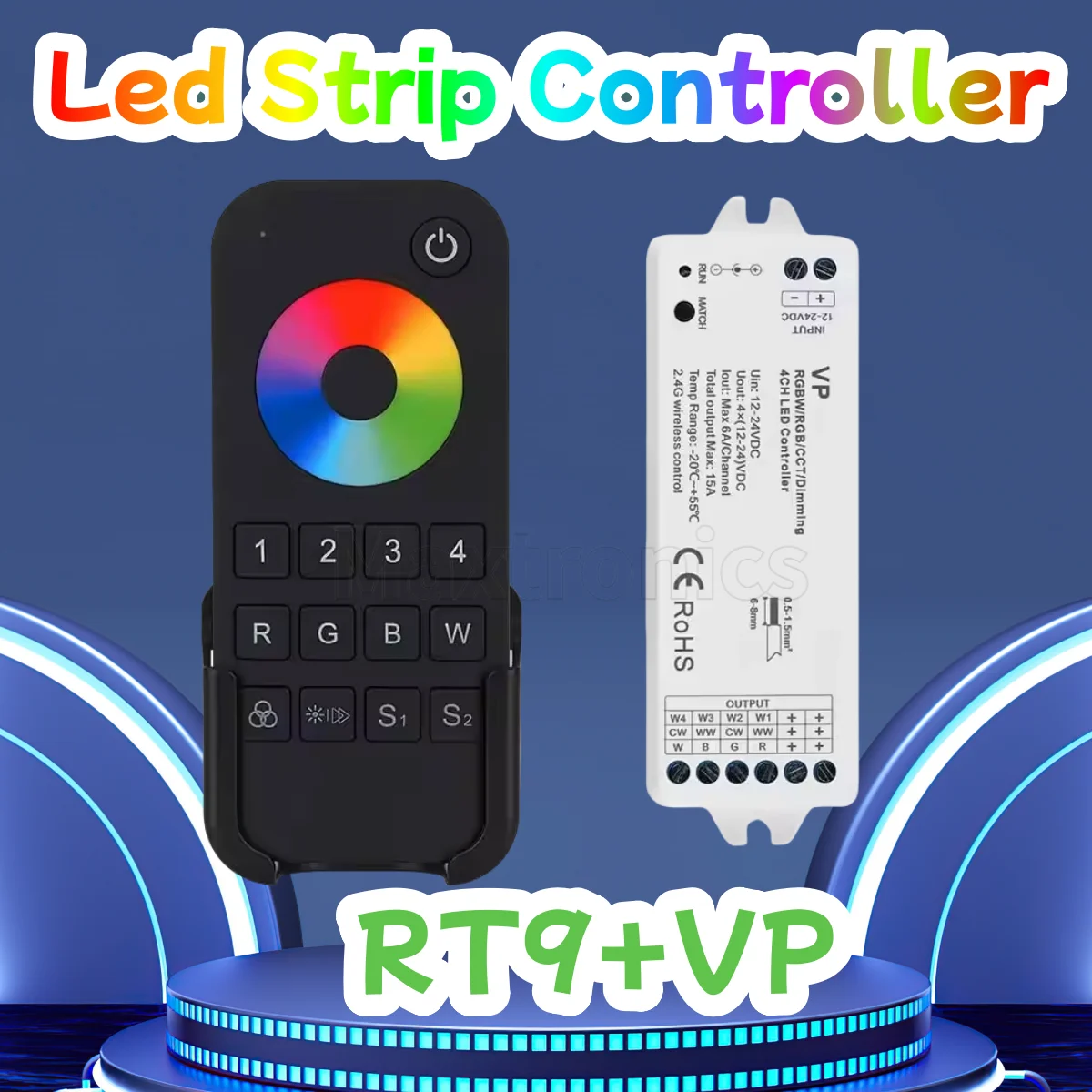

VP RT9 Remote LED RF Controller 4 Channel RGBW /RGB/CCT/Dimming 12V-24V DC Constant Voltage 4 in 1 2.4G RF Wireless Receiver