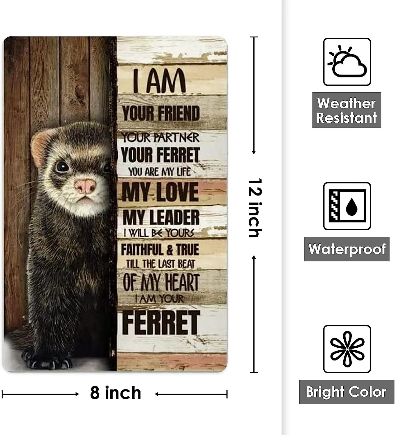 Metal Tin Sign Vintage Ferret Your Friend Best Animal Lovers Retro Home Coffee for Home, Living Room, Garden, Bedroom,