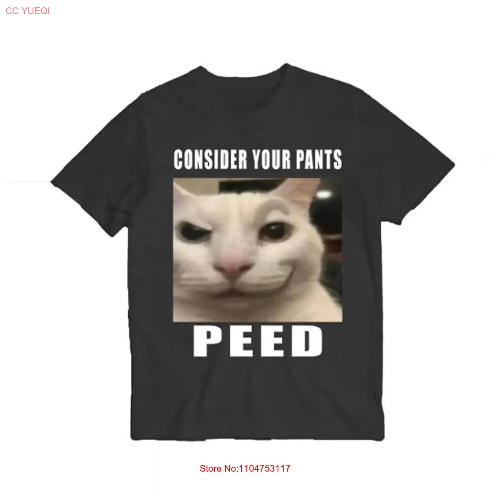 Consider Your Pants Peed Meme t shirt cat shirts vintage Washed Casual graphic Soft Slightly Breathable fashion Stretched