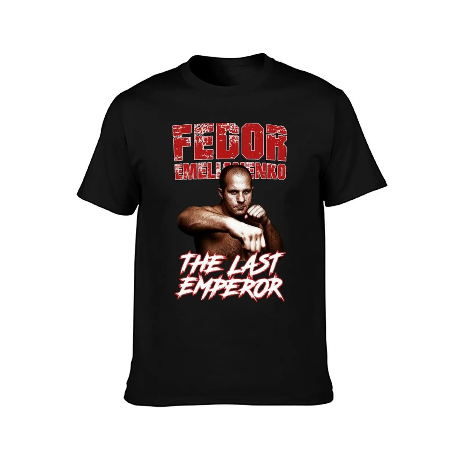 Fedor Emelianenko The Last Emperor T-Shirt g man t shirts for men T-Shirt