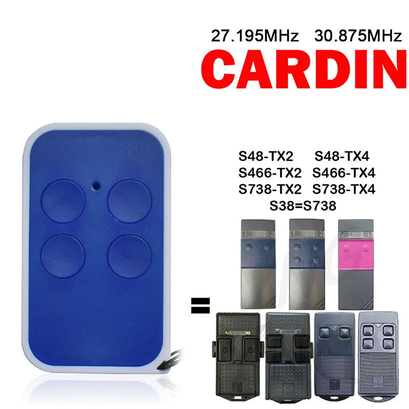 

CARDIN S48 S466 S738 TX2 TX4 S48-TX2 S48-TX4 S466-TX2 S466-TX4 S738-TX2 S738-TX4 Garage Remote Control 26MHz-41MHz Fixed Code