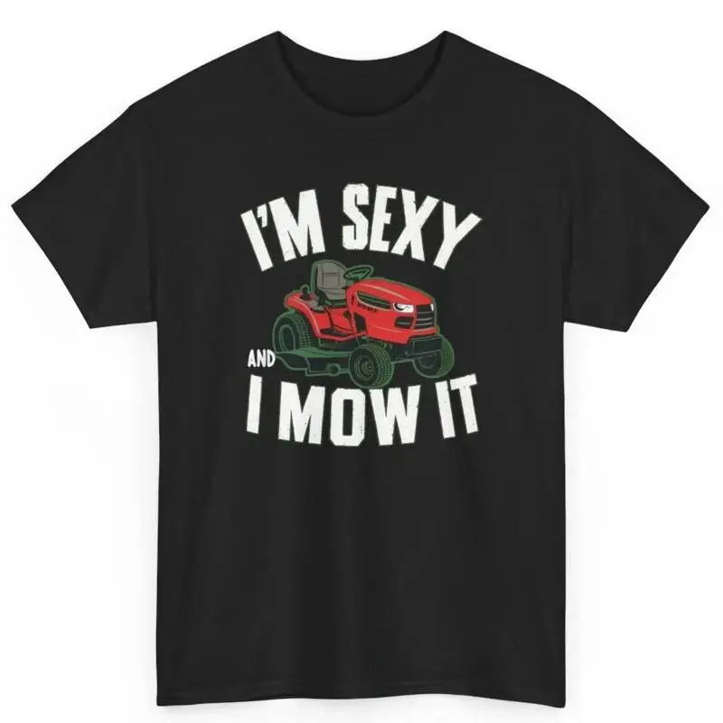 

Sexy Lawn Mower Funny Mowing Cotton T Shirt