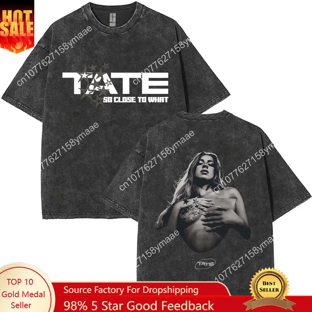 

Singer Tate Mcrae Album So Close To What 2025 World Tour Washed T-shirts Men Women Fashion Vintage T Shirts Oversized T-shirt