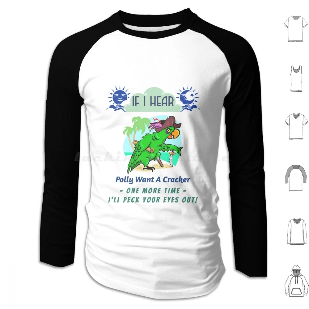 Polly ¿Vieren un cracker? Sudadera con capucha Algodón Manga Larga Parrot Pirate Beach Margaritaville Parrothead Shark Buffett