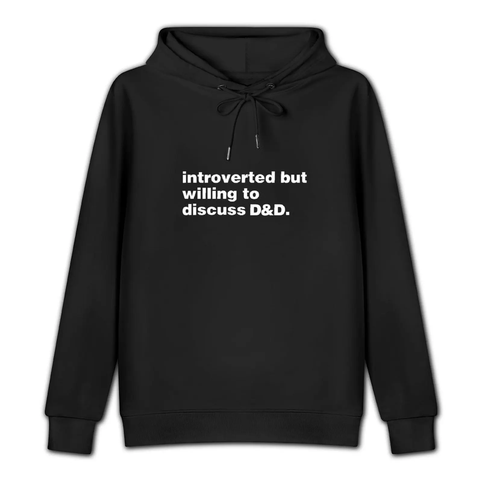 Introverted but willing to discuss D&D Pullover Hoodie hooded shirt men's winter sweater men wear hoodie man