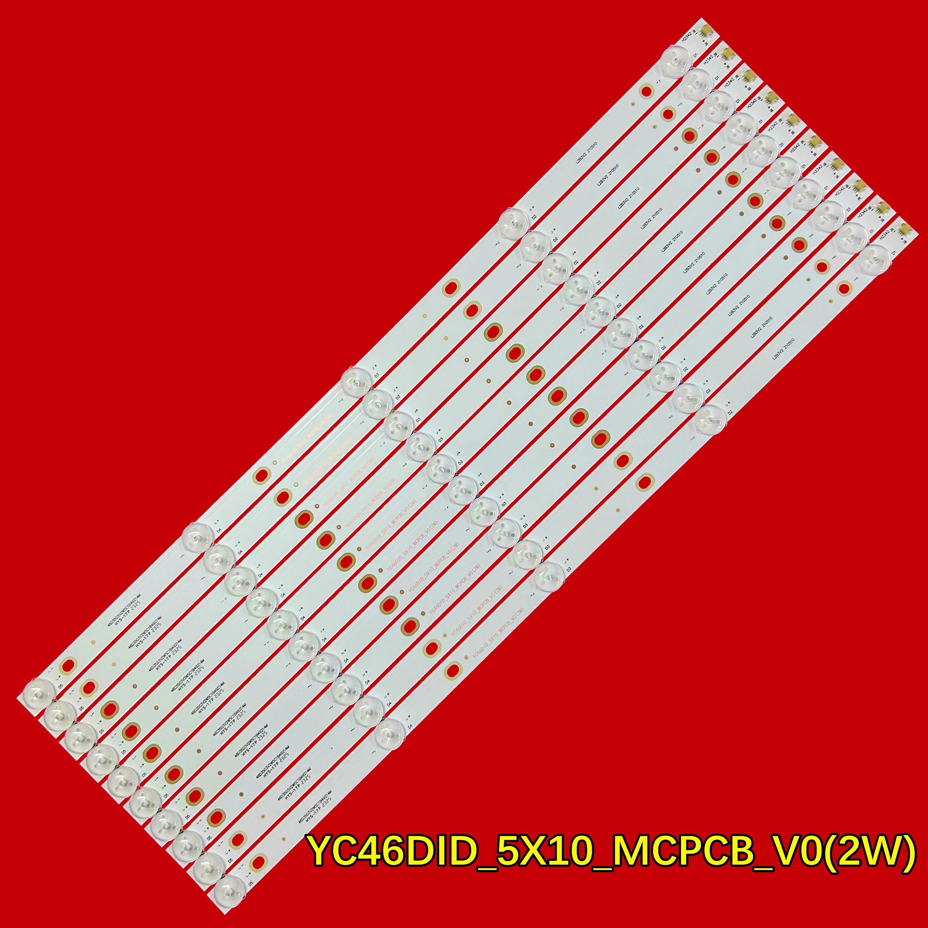 

LED Backlight Strip for ZXPJ046211 YC46DID_5X10_MCPCB_V0(2W)