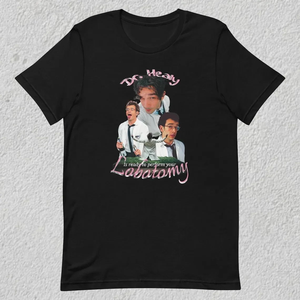 Dr. Healy is ready to perform your lobotomy the 1975 matty healy Unisex concert t-shirt