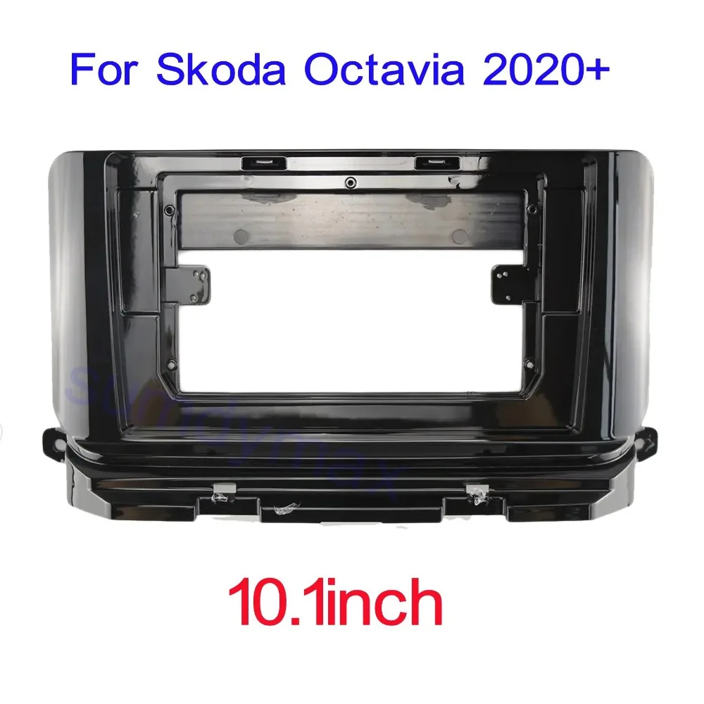 

For 2020+ SKODA OCTAVIA 10.1inch Car Frame Fascia Android Radio Audio Dash Fitting ABS Material No Battery Car Dash Mounting Kit