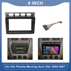 Car audio fascia frame 9 Inch Adapter Android Radio Dash Fitting Panel Kit For Kia Picanto Morning Euro Star 2004-2007