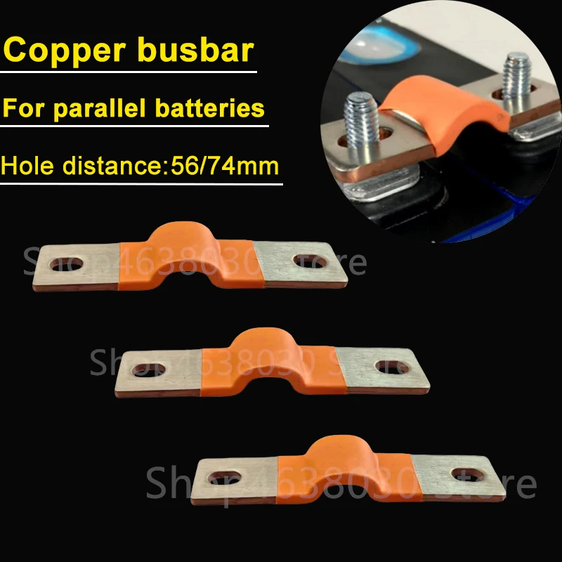 

1/2/4/8pcs Lifepo4 Battery Flexible Busbar Copper Connecter Hole to Hole 56mm 74mm 2mm thickness for 280Ah 320Ah Lifepo4 Battery