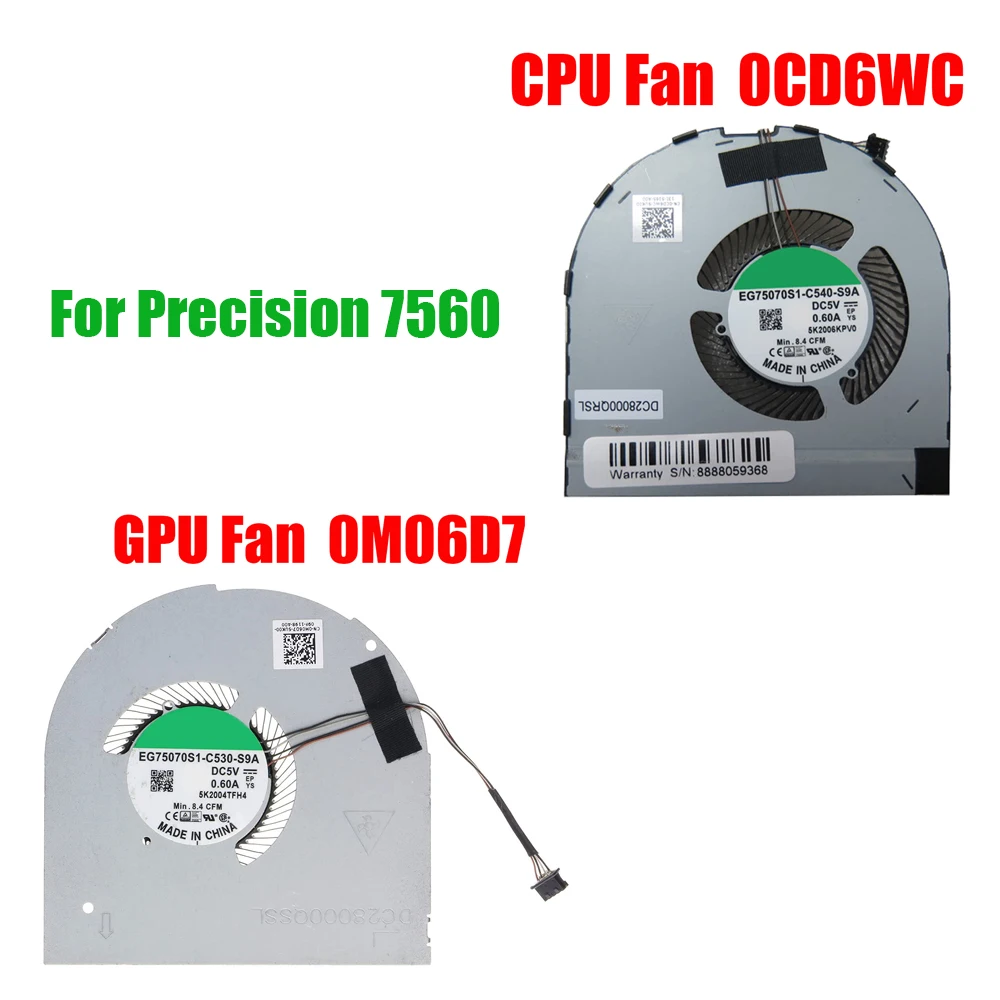 

0CD6WC 0M06D7 Laptop Fan For DELL For Precision 7560 CD6WC M06D7 EG75070S1-C540-S9A EG75070S1-C530-S9A ND85C29-19J28 ND85C29-19J