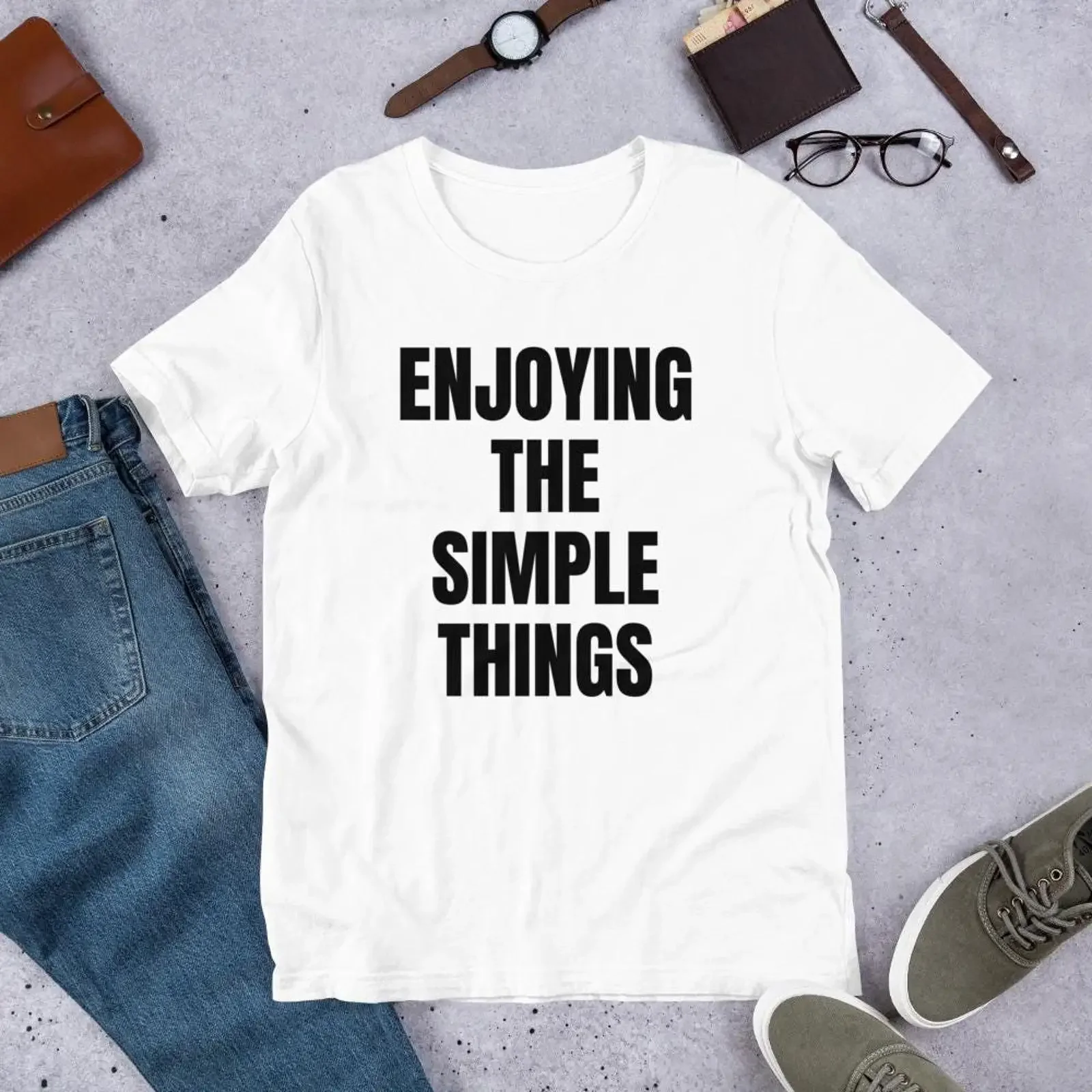 Enjoying The Simple Things T Shirt Positive Mindset Quote Minimalist Casual  vintage Washed graphic Slightly Breathable