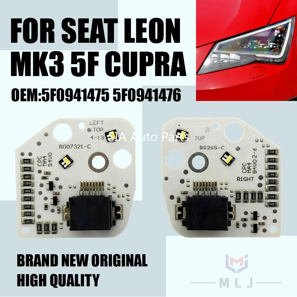 

For Seat Leon MK3 5F Cupra 2013-2016 DRL OEM 5F0941475 5F0941476 LED daytime running lights board module White DRL chip